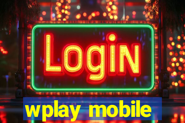 wplay mobile